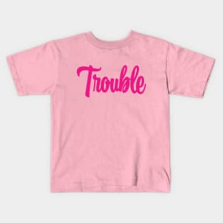 Trouble - Pink Ink Kids T-Shirt